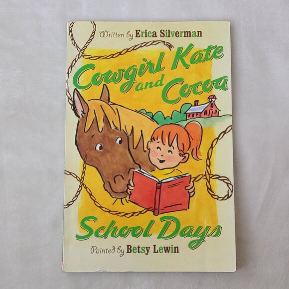 Cowgirl Kate And Cocoa School Days Erica Silverman Childrens Paperback 2007 - Picture 6 of 7